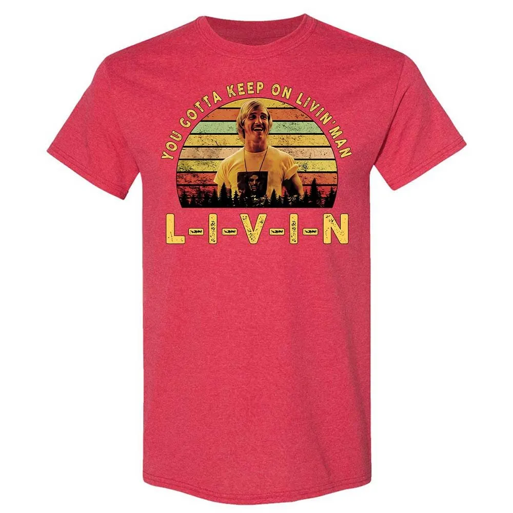 You Gotta Keep On Livin - Heather Red - 11