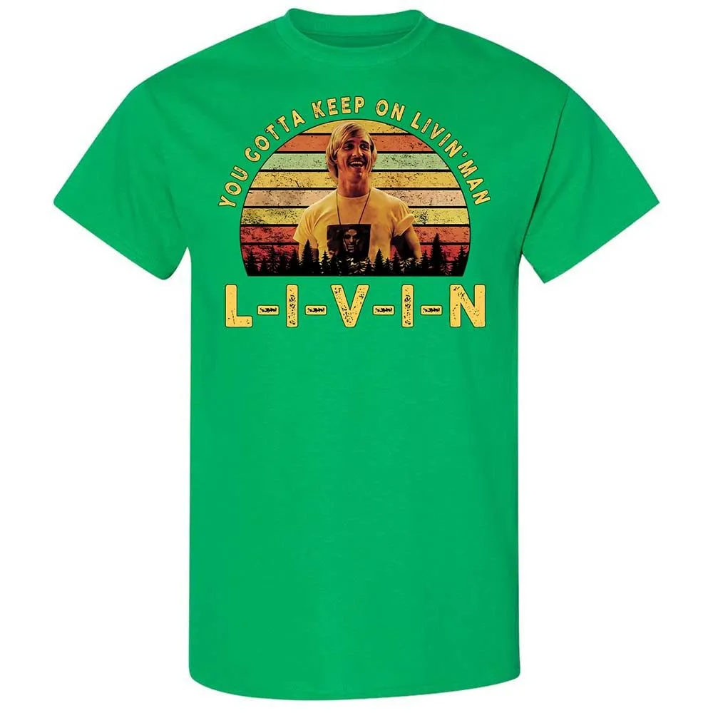 You Gotta Keep On Livin - Irish Green - 13