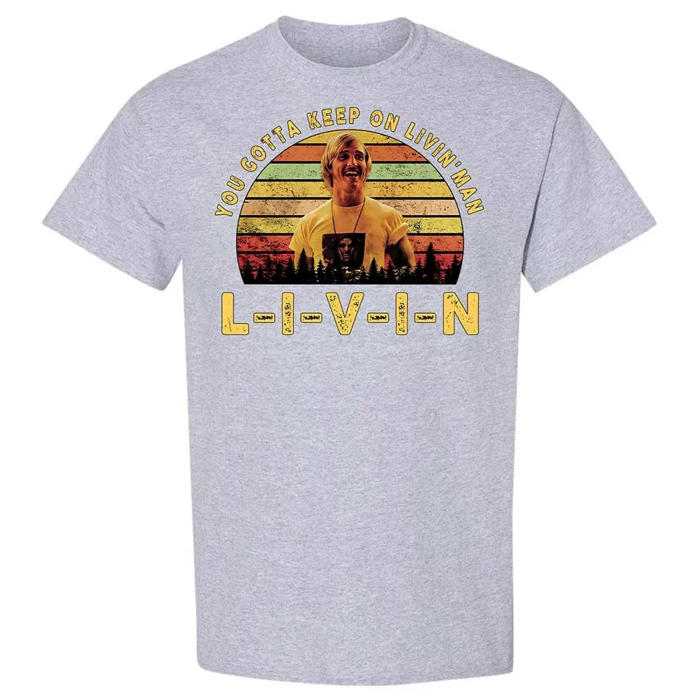 You Gotta Keep On Livin - Sport Grey - 21