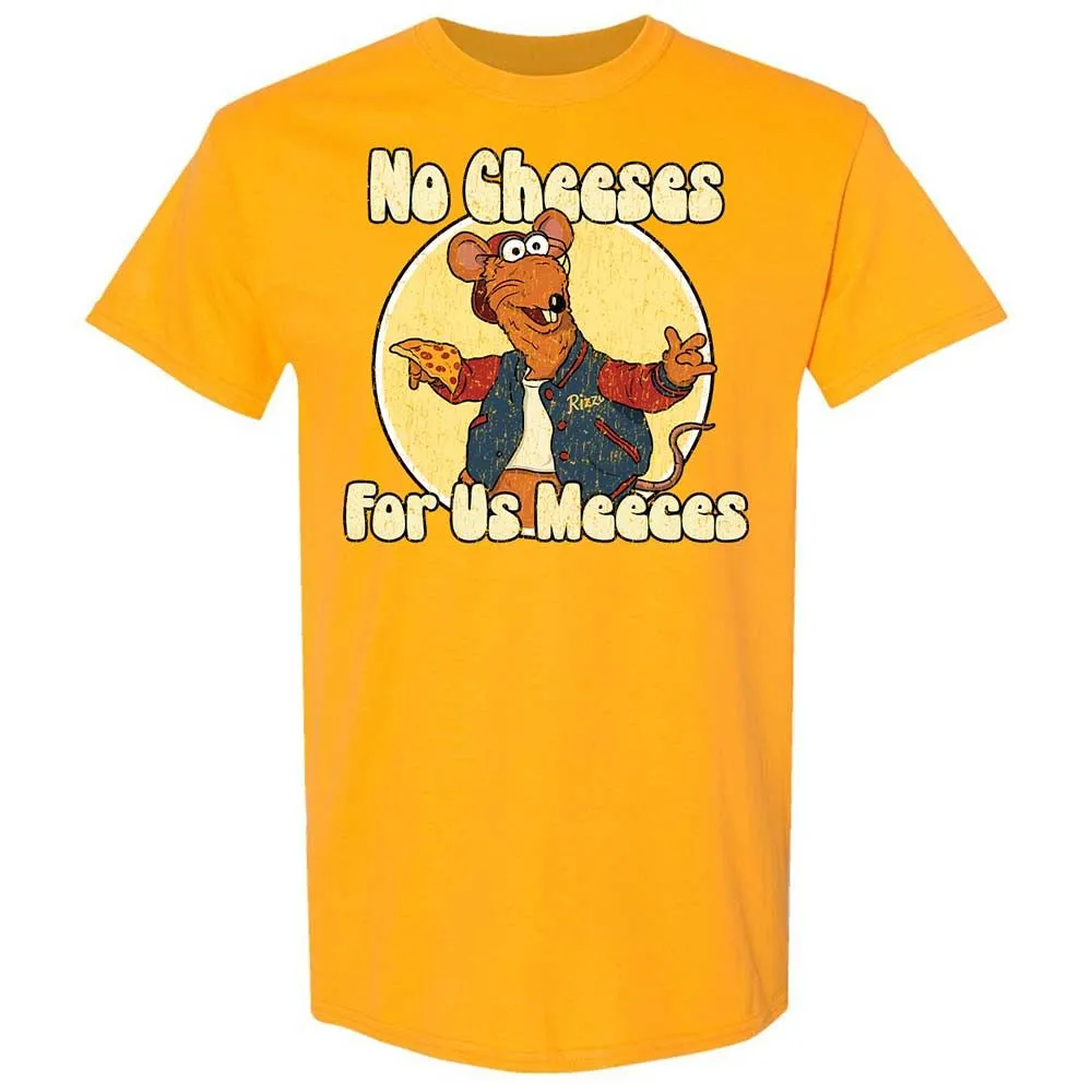 No Cheeses For Us Meeces - Gold - 18