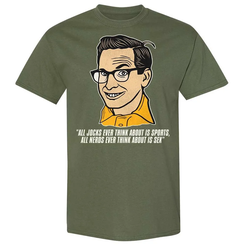 All Jocks Ever Think About is Sports - Military Green - 9