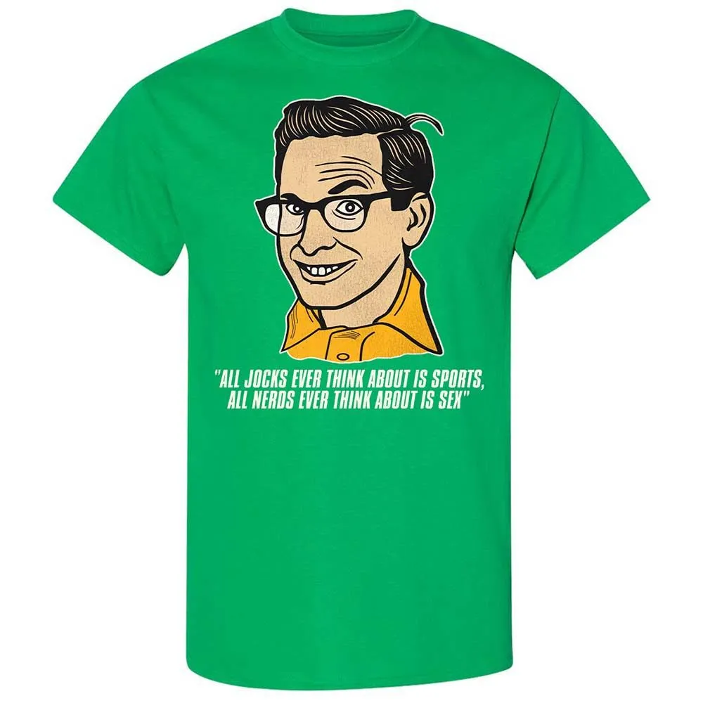 All Jocks Ever Think About is Sports - Irish Green - 13