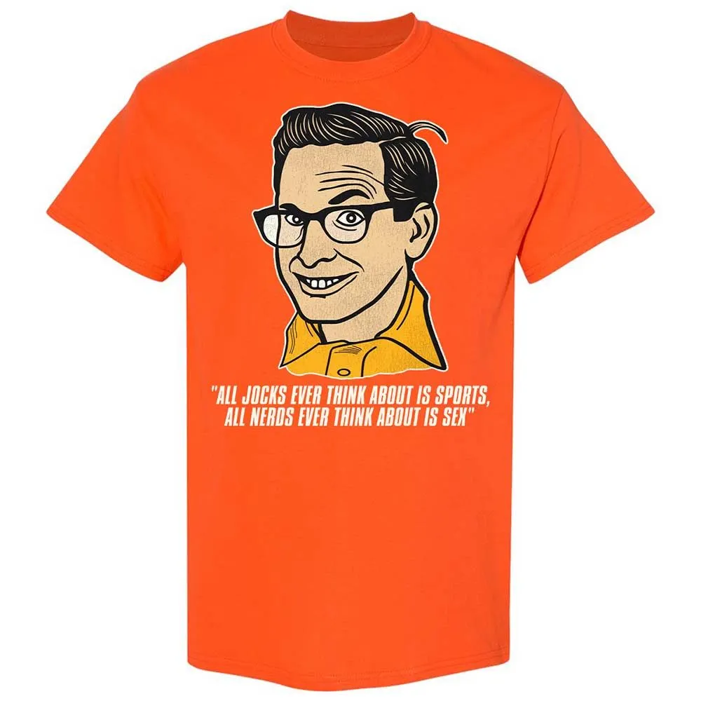 All Jocks Ever Think About is Sports - Orange - 17
