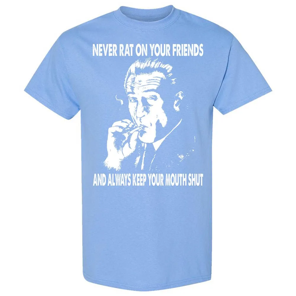 Always keep your mouth shut - Carolina Blue - 19