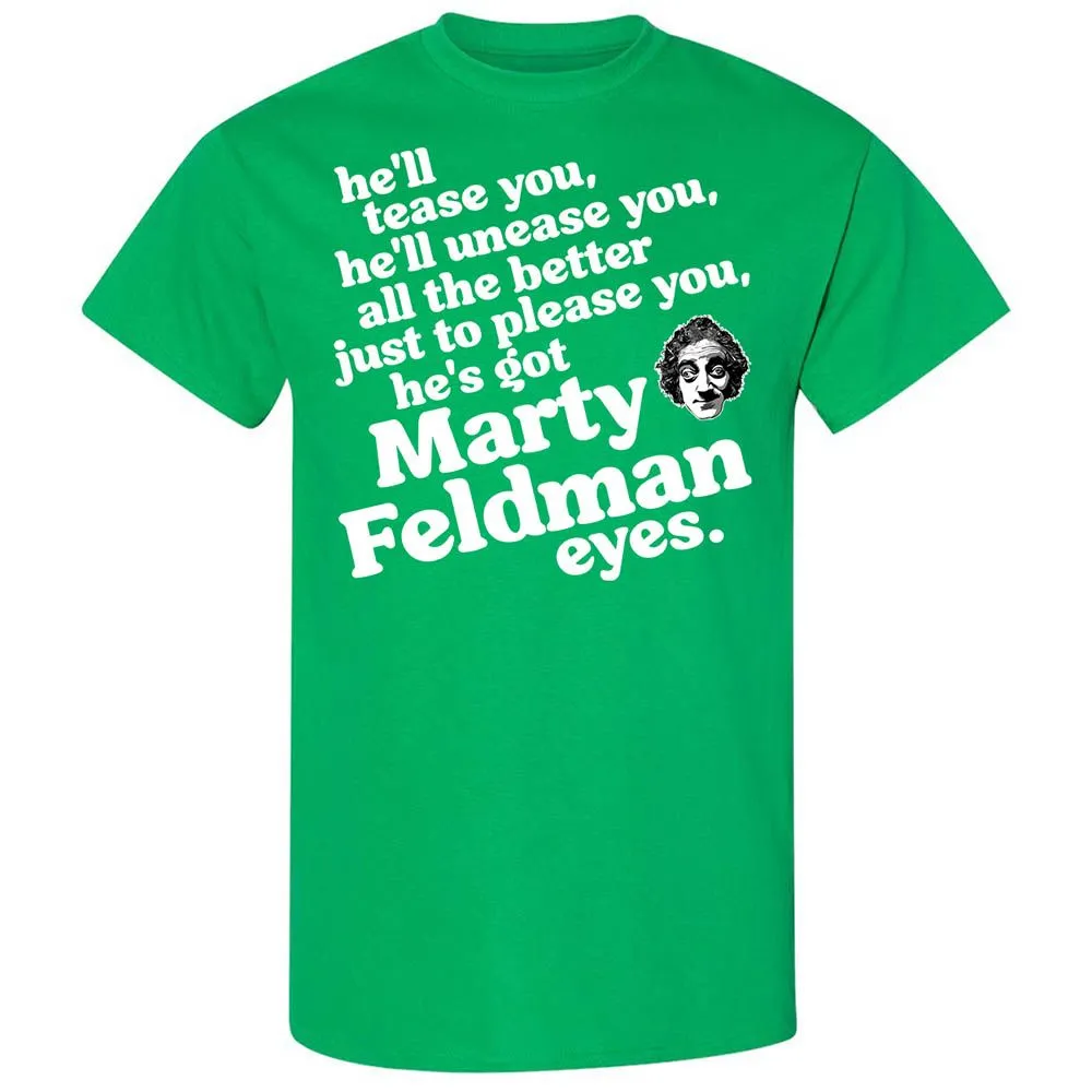 He's Got Marty Feldman Eyes - Irish Green - 13