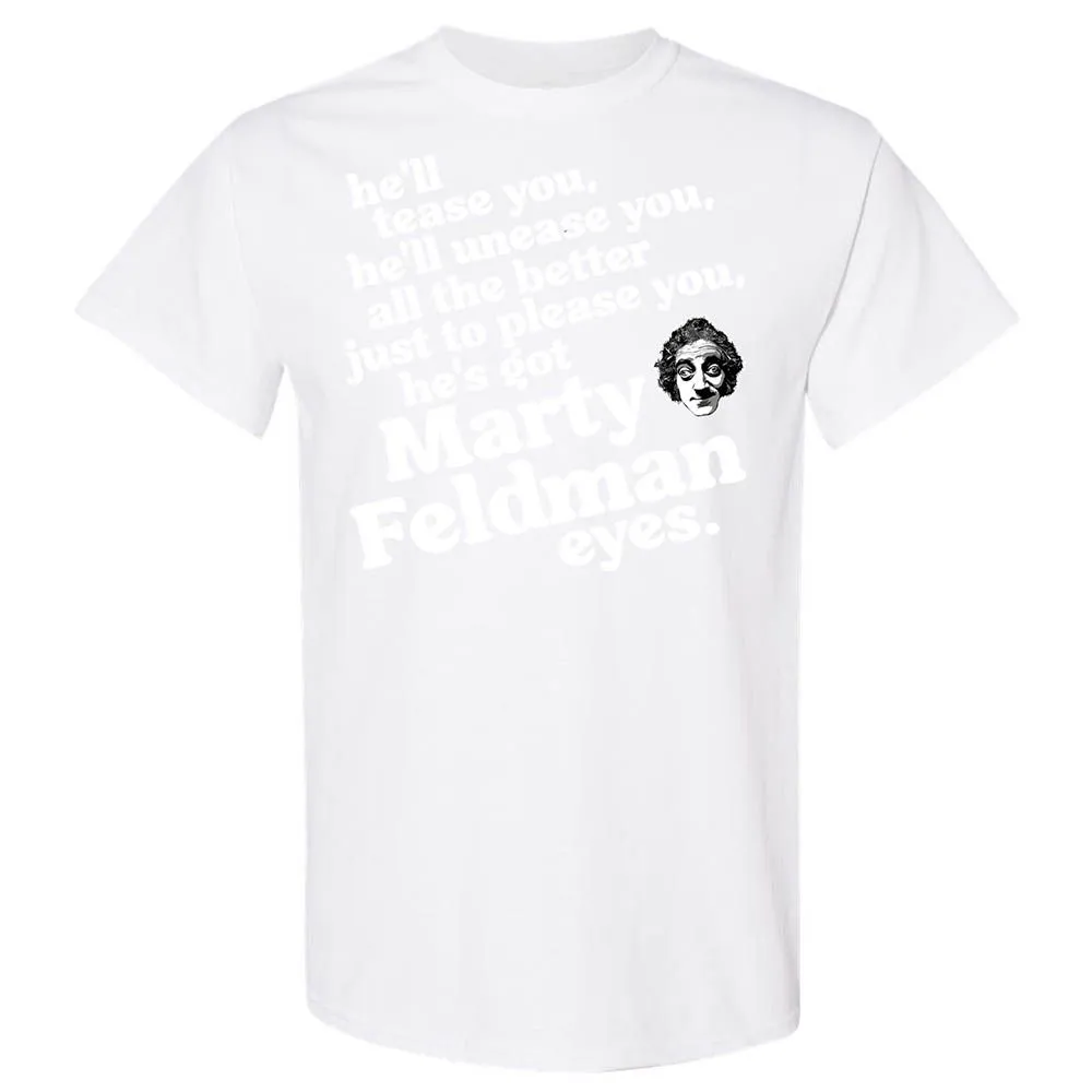 He's Got Marty Feldman Eyes - White - 16
