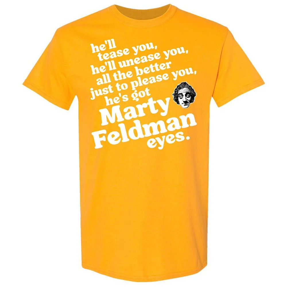 He's Got Marty Feldman Eyes - Gold - 18