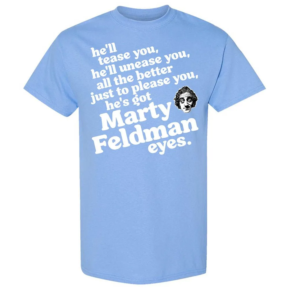 He's Got Marty Feldman Eyes - Carolina Blue - 19