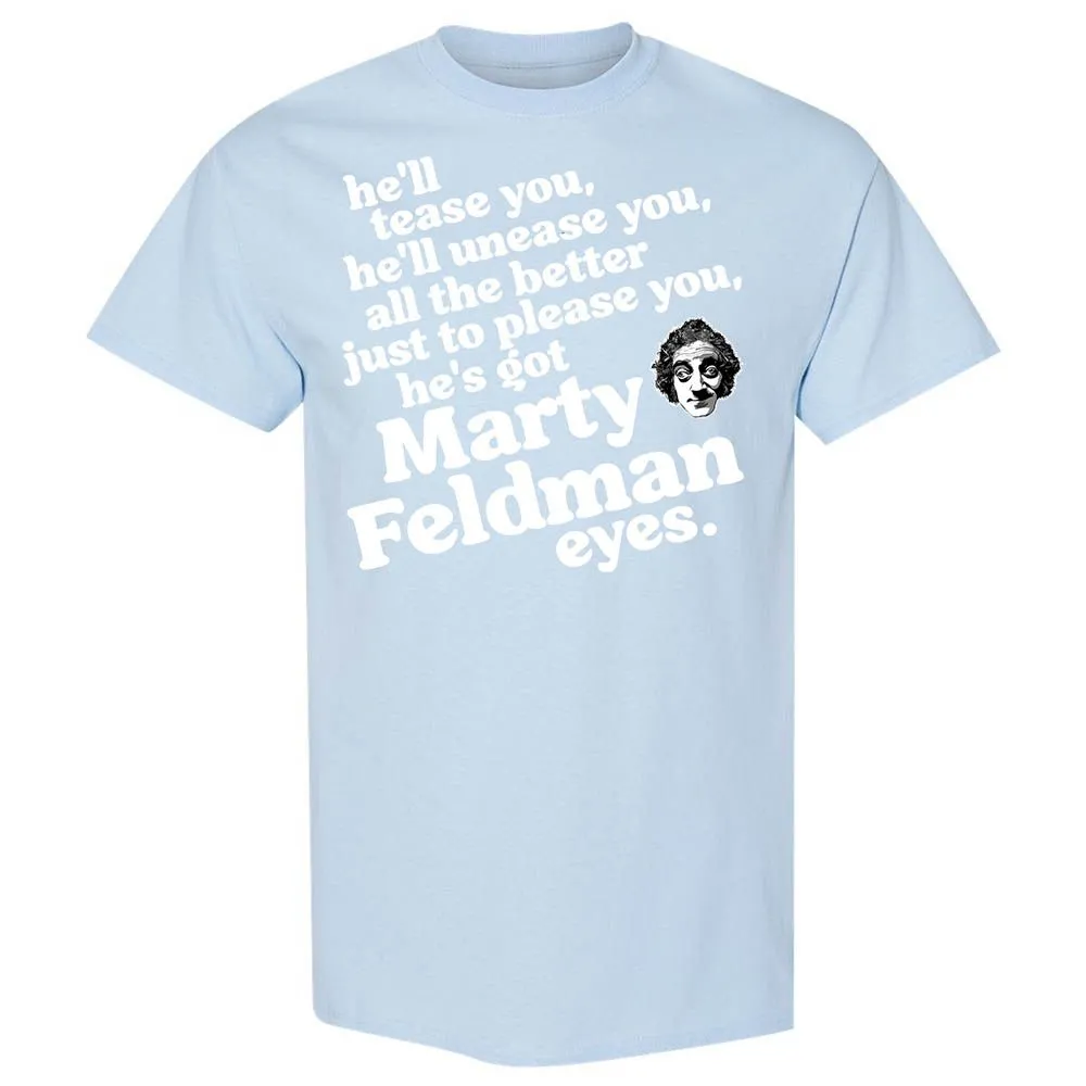 He's Got Marty Feldman Eyes - Light Blue - 20