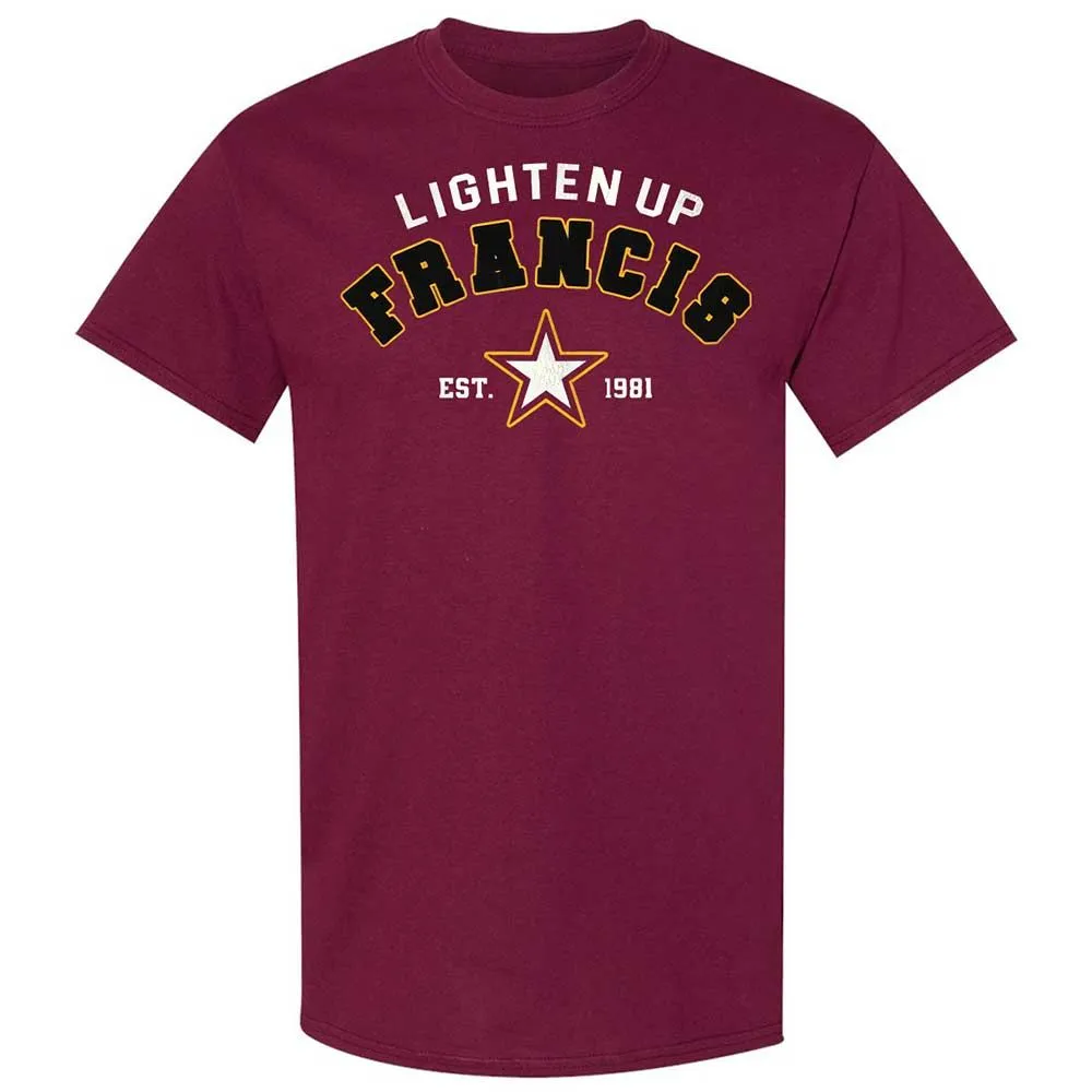 Lighten Up Francis - Maroon - 8