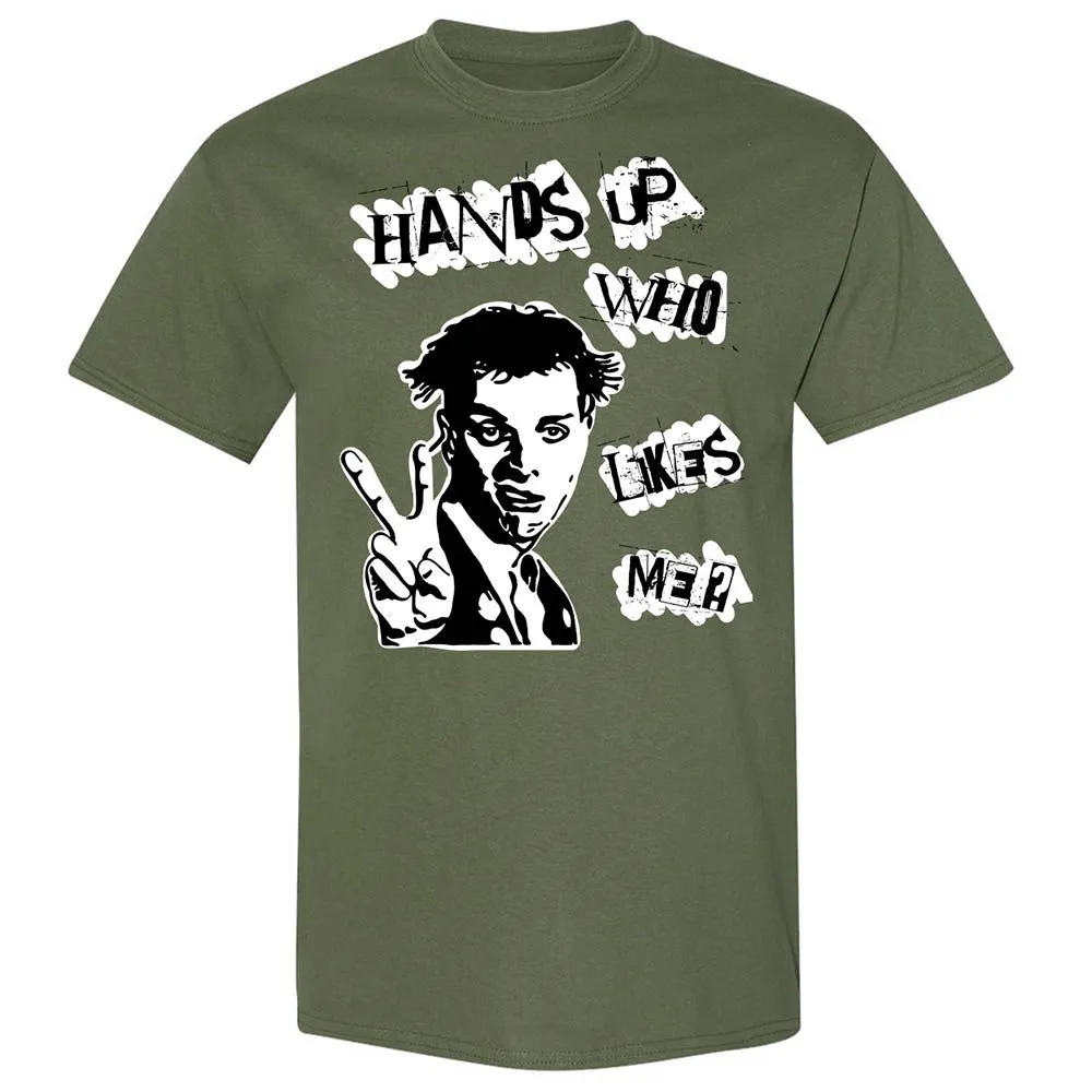Hands up who likes me - Military Green - 9