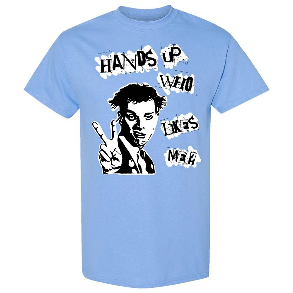 Hands up who likes me - Carolina Blue - 19