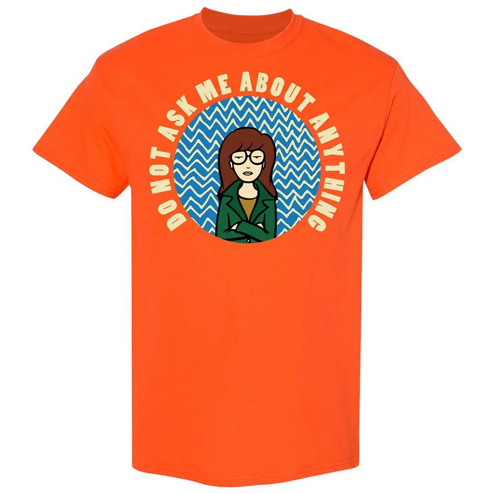 Do Not Ask Me About Anything - Orange - 17