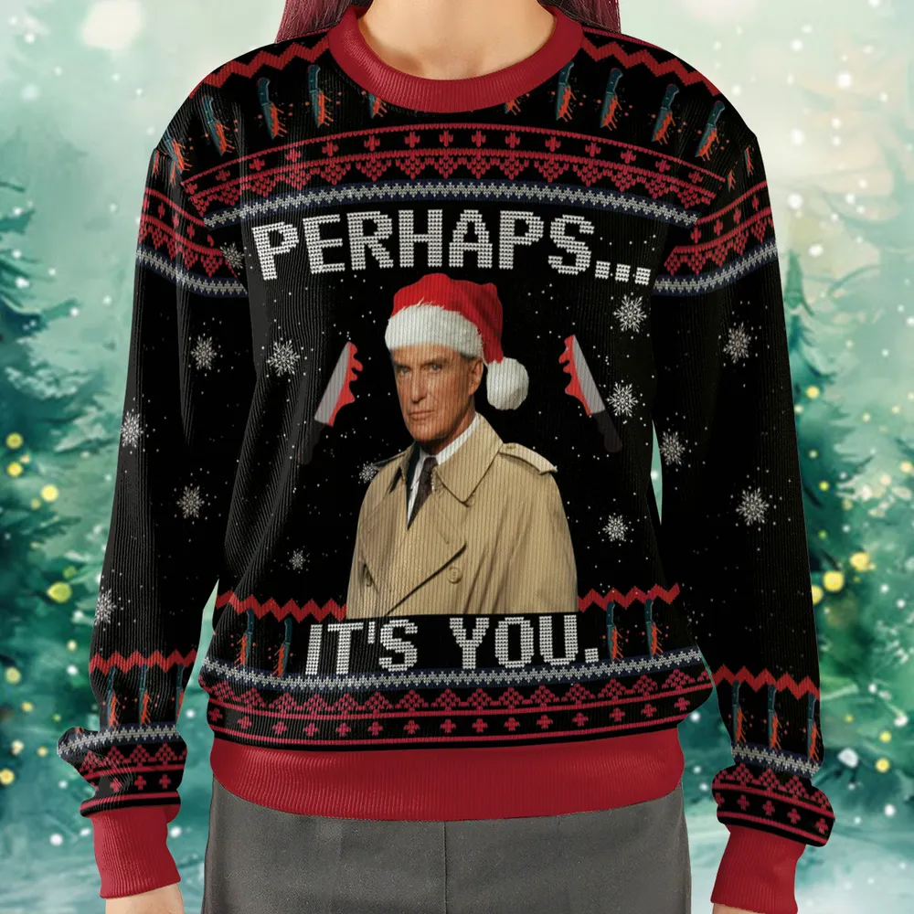 Perhaps It's You Ugly Christmas Sweatshirt - 2